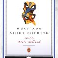 Cover Art for 9780140714807, Much Ado About Nothing: Pelican Shakespeare by William Shakespeare