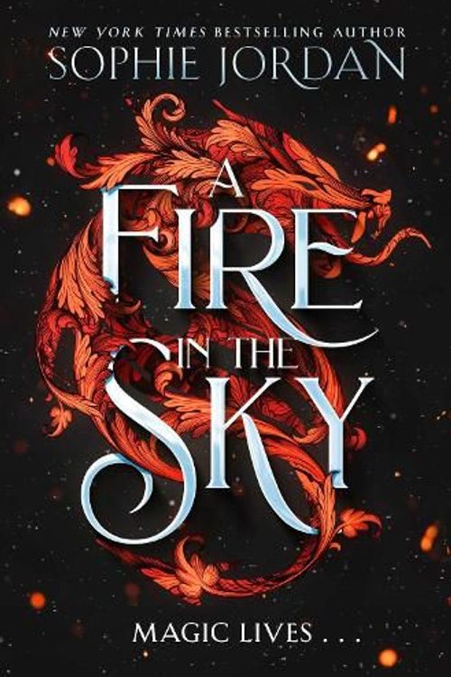 Cover Art for 9780008712358, A Fire In The Sky by Sophie Jordan