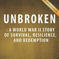 Cover Art for 9781535288385, UnbrokenA World War II Story of Survival, Resilience, a... by aBookaDay