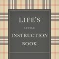 Cover Art for 9781400320530, Life's Little Instruction Book by H. Jackson Brown