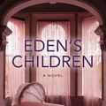 Cover Art for 9781638086734, Eden's Children by V. C. Andrews