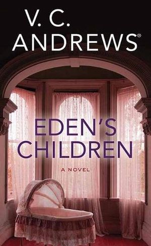 Cover Art for 9781638086734, Eden's Children by V. C. Andrews