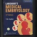 Cover Art for 9789351296249, Langman's Medical Embryology, 13th Ed by T.w. Sadler