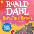 Cover Art for 9780141374123, Revolting Rhymes by Roald Dahl