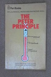 Cover Art for 9780330025195, The Peter Principle by Laurence J. Peter, Raymond Hull