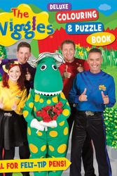 Cover Art for 9781760065584, The Wiggles : Deluxe Colouring & Puzzle Book by The Wiggles