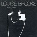 Cover Art for 9780816637812, Louise Brooks by Barry Paris
