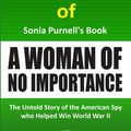 Cover Art for 9798466505870, Research & Brief Analysis of Sonia Purnell's Book, A Woman of No Importance.: The Untold Story of the American Spy Who Helped Win World War II. (Ada Graphix) by Ada Graphix