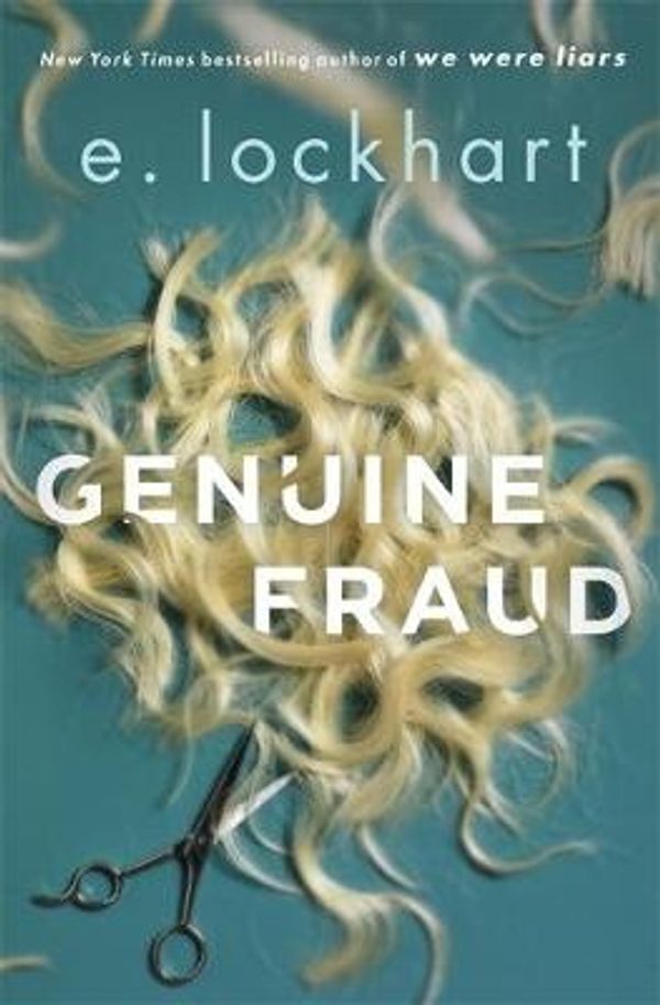 Cover Art for 9781471407130, Genuine Fraud: A masterful suspense novel from the author of the unforgettable bestseller We Were Liars by E. Lockhart