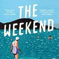 Cover Art for 9781760872564, The Weekend by Charlotte Wood