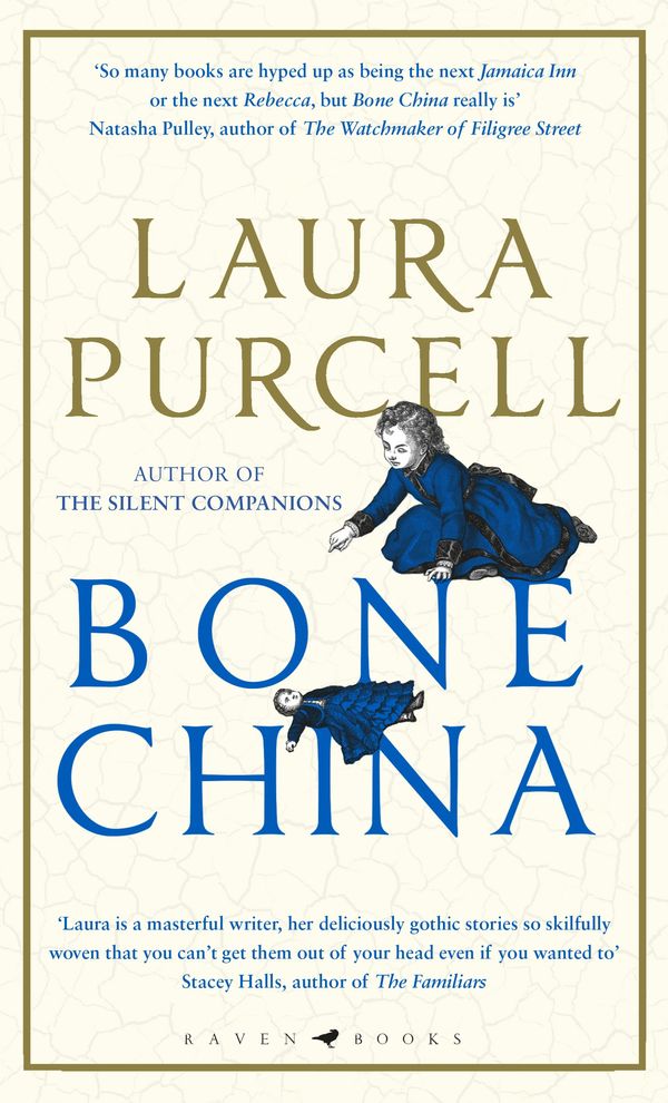 Cover Art for 9781526602534, Bone China by Laura Purcell
