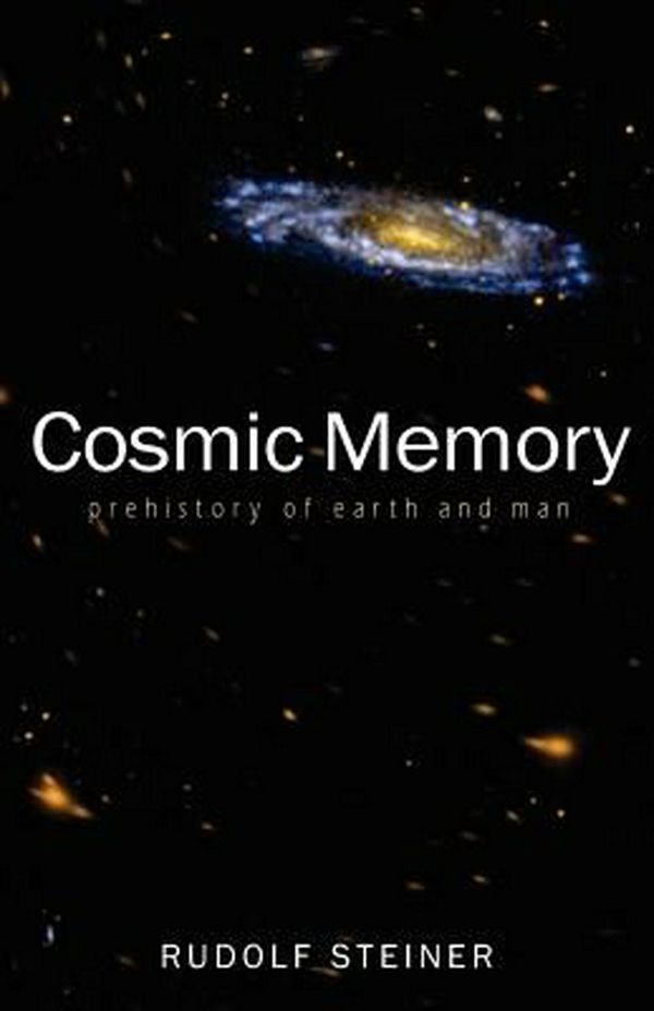 Cover Art for 9780893452278, Cosmic Memory by Rudolf Steiner