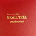 Cover Art for 9780884115595, The Grail Tree by Jonathan Gash