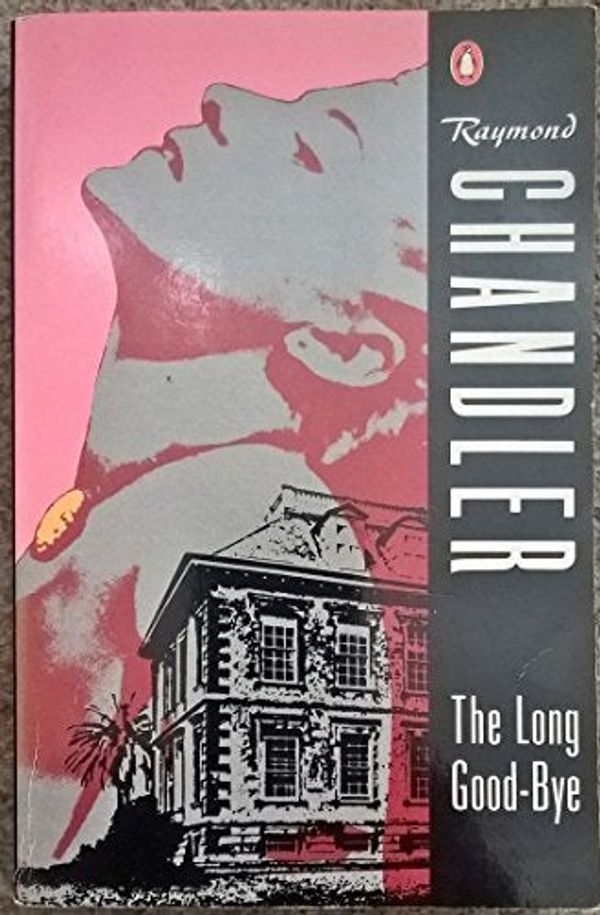 Cover Art for 9780140108958, The Long Goodbye by Raymond Chandler