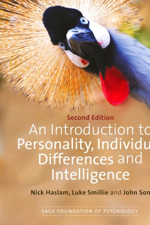 Cover Art for 9781446249635, An Introduction to Personality, Individual Differences and Intelligence (SAGE Foundations of Psychology series) by Nick Haslam