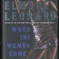 Cover Art for 9780060536695, When the Women Come Out to Dance by Elmore Leonard