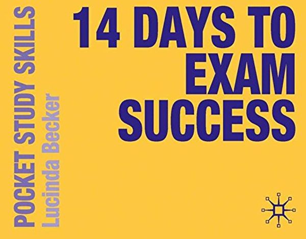 Cover Art for 9780230249103, 14 Days to Exam Success by L. Becker