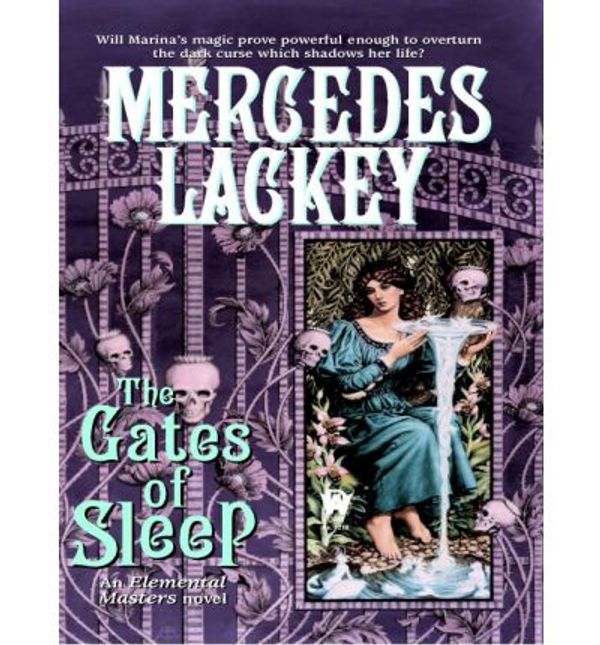 Cover Art for 9781101109618, The Gates of Sleep by Mercedes Lackey