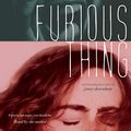 Cover Art for B07ZJP9KRB, Furious Thing by Jenny Downham