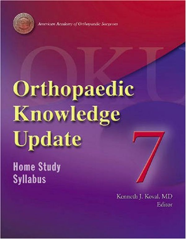 Cover Art for 9780892032563, Orthopaedic Knowledge Update by Koval, Kenneth J., M.D.
