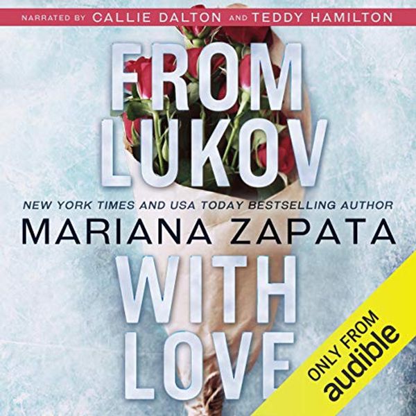 Cover Art for B07CZ4DX7Q, From Lukov with Love by Mariana Zapata