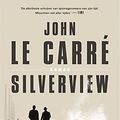 Cover Art for 9789024598267, Silverview by John le Carré