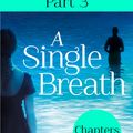 Cover Art for 9780007583980, A Single Breath: Part 3 (Chapters 25-38) by Lucy Clarke