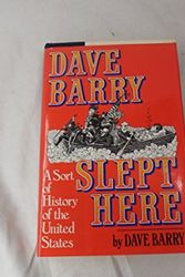 Cover Art for 9780394565415, Dave Barry Slept Here by Dave Barry