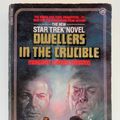 Cover Art for 9780671603731, Dwellers in the Crucible by Margaret W. Bonanno
