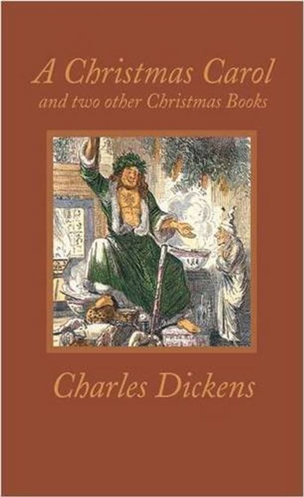 Cover Art for 9781849310024, A Christmas Carol and Two Other Christmas Books (Worth Press Classics) by Charles Dickens