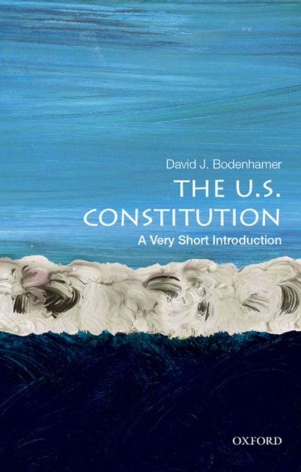 Cover Art for 9780195378320, The U.S. Constitution: A Very Short Introduction (Very Short Introductions) by David J. Bodenhamer