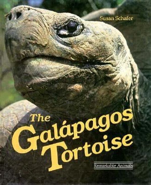 Cover Art for 9780875185446, The Galapagos Tortoise (Dillon Remarkable Animal Series) by Susan Schafer