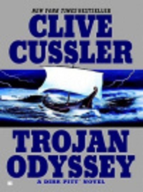 Cover Art for 9781429527453, Trojan Odyssey by Clive Cussler