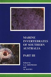 Cover Art for 9781876007041, Marine Invertebrates of Southern Australia. Part III by Shepherd, S. A. and Davies, M.