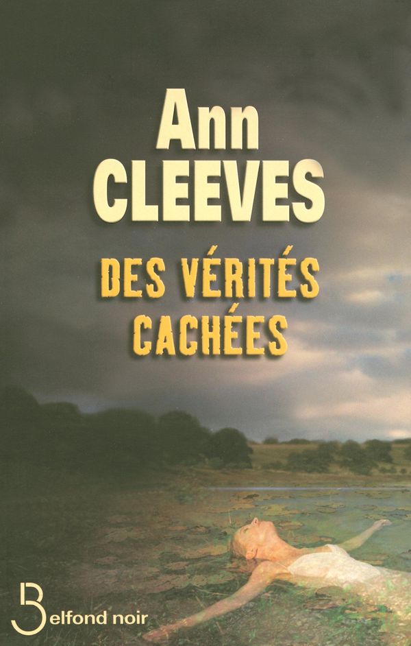 Cover Art for 9782714452672, Des vérités cachées by Ann CLEEVES, Claire BRETON