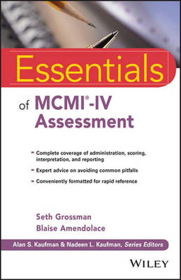 Cover Art for 9781119236429, Essentials of Mcmi-Iv Assessment (Essentials of Psychological Assessment) by Seth D. Grossman