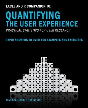 Cover Art for 9781470025571, Excel and R Companion to Quantifying the User Experience by James R Lewis Phd