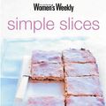 Cover Art for 9781863963398, Simple Slices by Susan Tomnay
