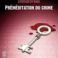 Cover Art for 9782290078044, Lieutenant eve dallas - t36 - premeditation du crime by Nora Roberts