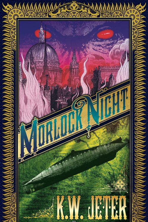 Cover Art for 9780857661005, Morlock Night by K. W. Jeter