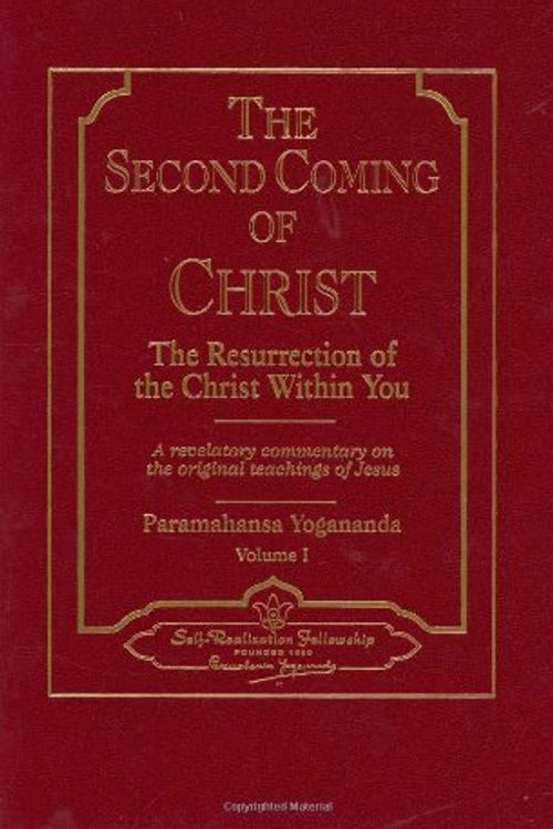 Cover Art for B01B991ENW, The Second Coming of Christ: The Resurrection of the Christ Within You (Self-Realization Fellowship) 2 Volume Set by Paramahansa Yogananda(2004-09-15) by Paramahansa Yogananda