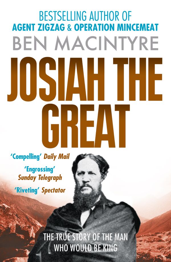 Cover Art for 9780007406852, Josiah the Great by Ben Macintyre