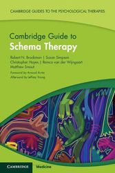 Cover Art for 9781108927475, Cambridge Guide to Schema Therapy (Cambridge Guides to the Psychological Therapies) by Brockman, Robert N., Simpson, Susan, Hayes, Christopher, van der Wijngaart, Remco, Smout, Matthew