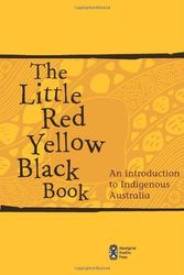 Cover Art for B01K2OD7I0, The Little Red Yellow Black Book: An Introduction to Indigenous Australia by AIATSIS (2009-04-01) by AIATSIS;Bruce Pascoe