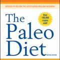 Cover Art for 9780544187610, The Paleo Diet: Lose Weight and Get Healthy by Eating the Foods You Were Designed to Eat by Loren Cordain