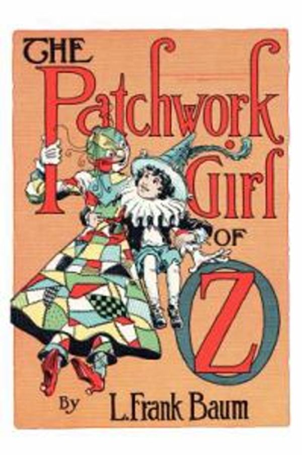 Cover Art for 9781617205521, The Patchwork Girl of Oz by L. Frank Baum