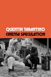 Cover Art for 9781474624220, Cinema Speculation by Quentin Tarantino
