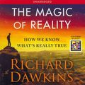 Cover Art for 9781442341760, The Magic of Reality by Richard Dawkins