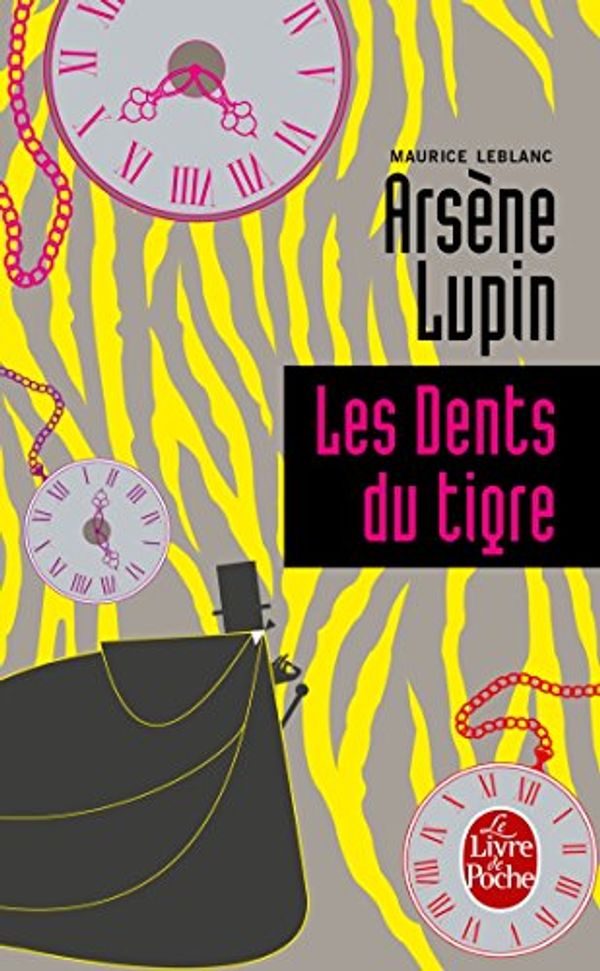 Cover Art for 9782253005803, Les Dents Du Tigre (Ldp Policiers) (French Edition) by M LeBlanc