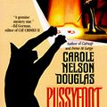 Cover Art for 9780812516838, Pussyfoot No 2 by Carole Nelson Douglas
